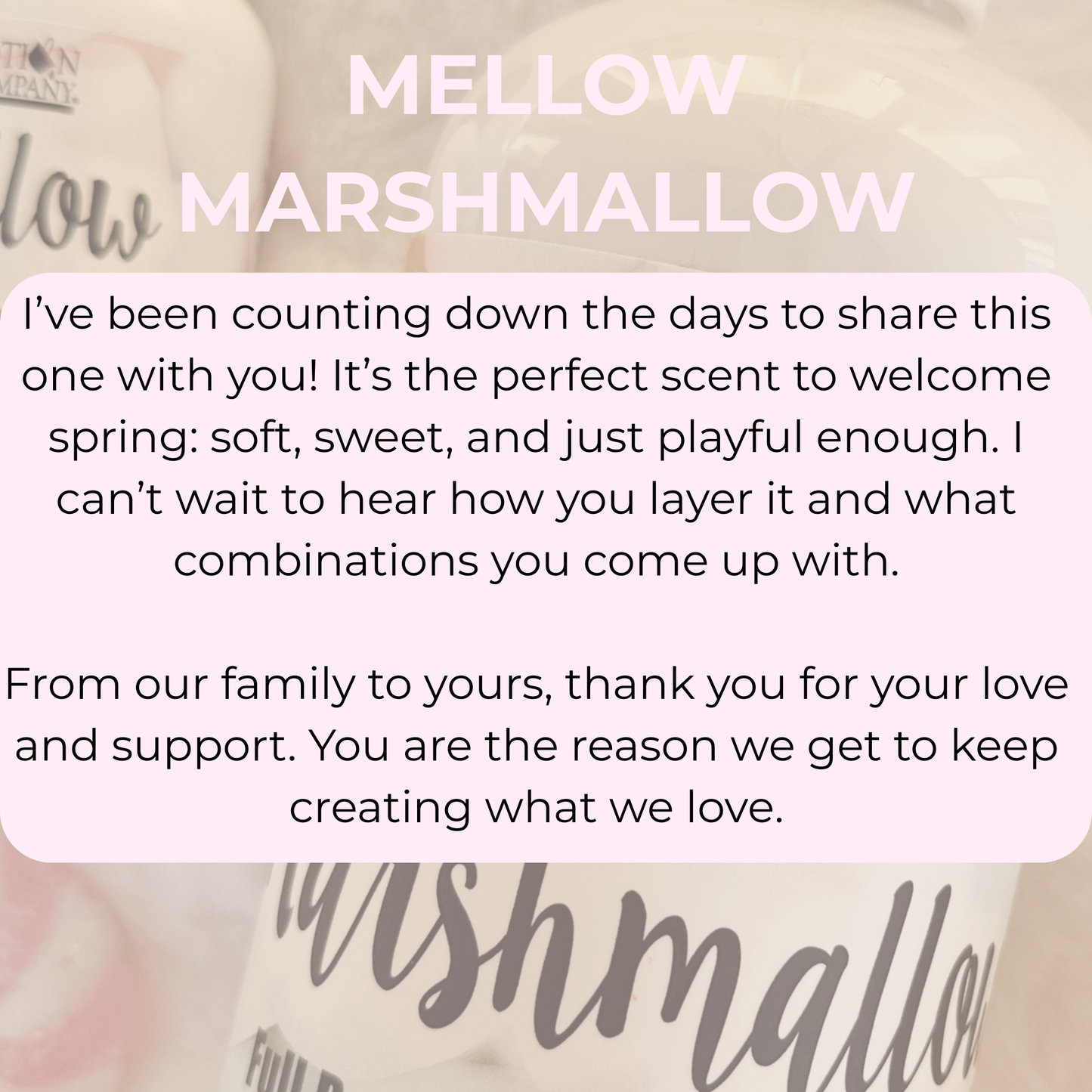 MELLOW MARSHMALLOW Body Lotion